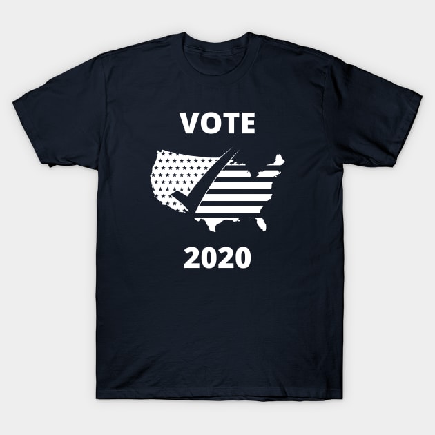 Vote 2020 Election T-Shirt by JustCreativity